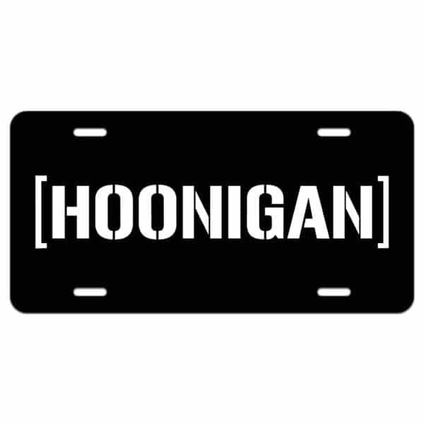 Hoonigan Aluminum License Plate